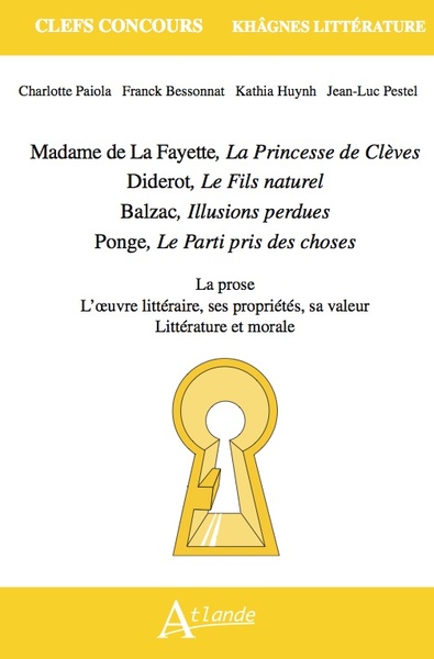 Picture of Madame de La Fayette, La Princesse de Clèves, Diderot, Le Fils naturel, Balzac, Illusions perdues, Ponge, Le Parti pris des choses
