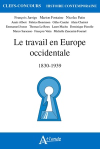 Picture of Le travail en Europe Occidentale, 1830-1939