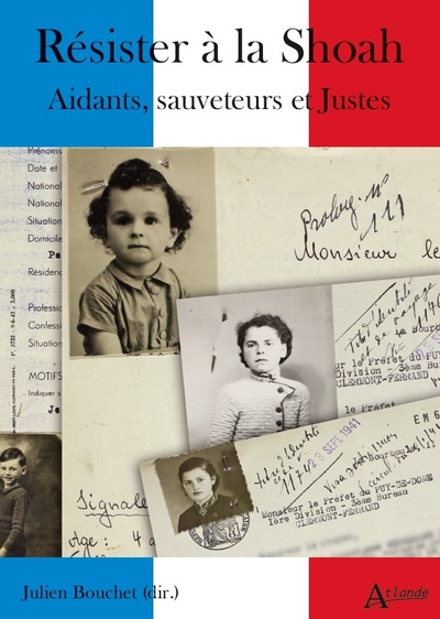 Image de Résister à la shoah - Aidants, sauveteurs et justes