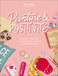 Picture of Peinture & positivité