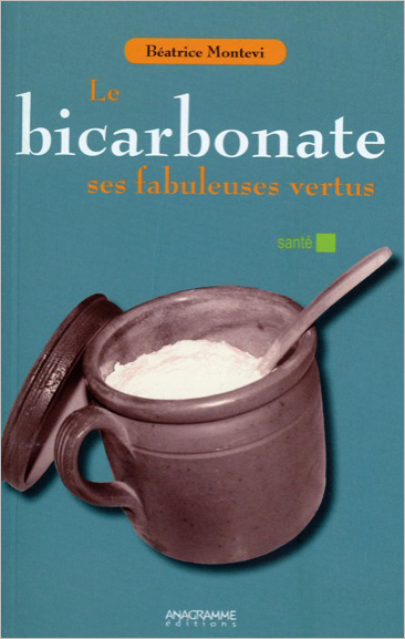 Picture of Le bicarbonate - Ses fabuleuses vertus