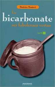 Picture of Le bicarbonate - Ses fabuleuses vertus