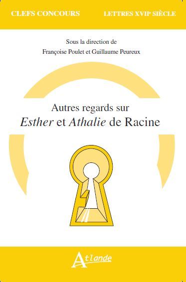 Picture of Autres regards sur Esther et Athalie de Racine