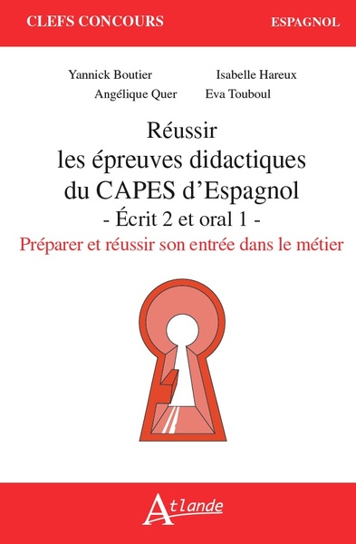 Image de Réussir les épreuves didactiques du CAPES d'Espagnol