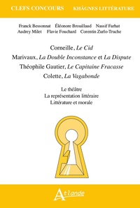 Image de Khâgnes 2024 - Corneille, le Cid, Marivaux, la double inconstance et la dispute, Théophile Gautier, le capitaine Fracasse, Colette, la vagabonde