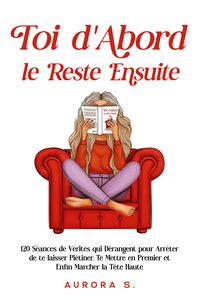 Image de Toi d'Abord, le Reste Ensuite