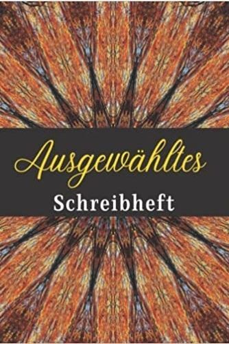 Image de Ausgewähltes Schreibheft