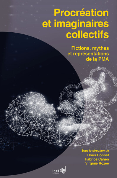 Picture of Procréation et imaginaires collectifs