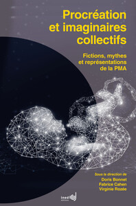 Picture of Procréation et imaginaires collectifs