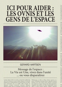 Picture of ICI POUR AIDER, Les ovnis et les gens de l'espace