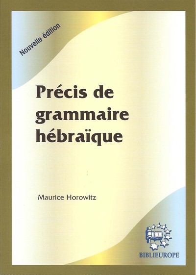 Image de PRECIS DE GRAMMAIRE HEBRAIQUE