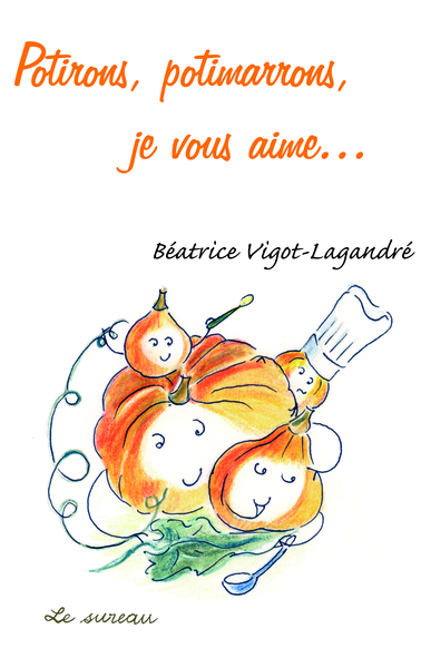 Image de Potirons et potimarrons, je vous aime