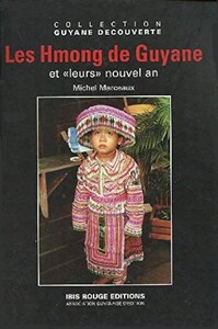 Image de Les Hmong de Guyane et "leurs" nouvel an