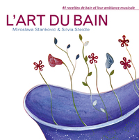 Picture of L'art du bain - 44 recettes de bain et leur ambiance musicale