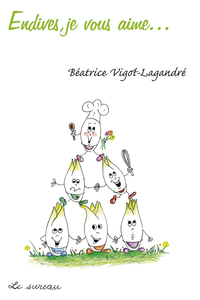 Image de Endives, je vous aime