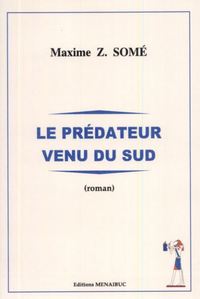 Picture of Le prédateur venu du Sud