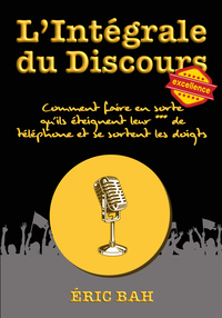 Image de L'Intégrale du Discours