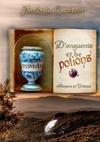 Picture of D'onguents et de Potions Alayone et Thibaut