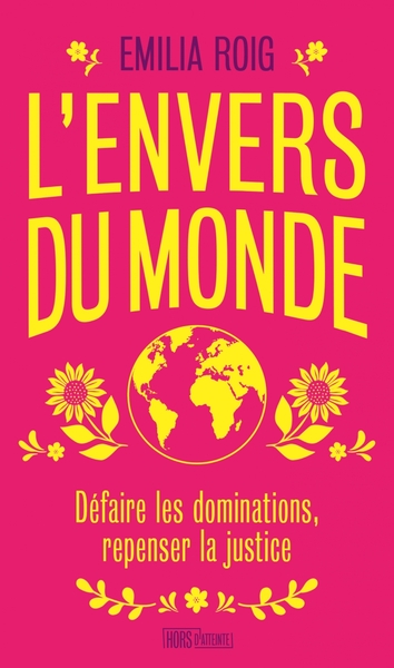Picture of L'envers du monde - Défaire les dominations, repenser la ju