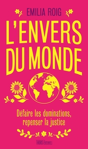 Picture of L'envers du monde - Défaire les dominations, repenser la ju