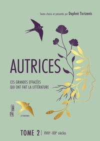 Picture of Autrices 2 - Ces grandes effacées qui ont fait la littératur