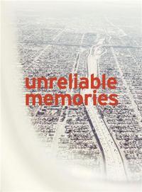 Image de Nick Meek Unreliable Memories /anglais