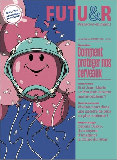 Picture of FUTUR n°45 : Comment protéger nos cerveaux