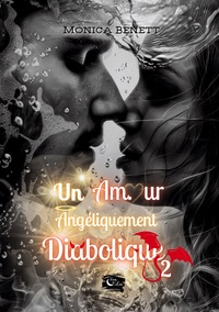Image de Un amour angéliquement diabolique