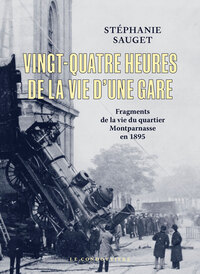 Picture of Vingt-quatre heures de la vie d'une gare