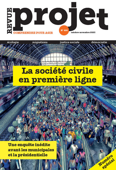 Picture of Revue Projet N°408 : La société civile en première ligne - Octobre - Novembre 2025