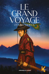 Image de Le grand voyage - Et Kim l'Odieux