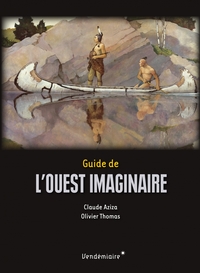 Picture of Guide de l'Ouest imaginaire