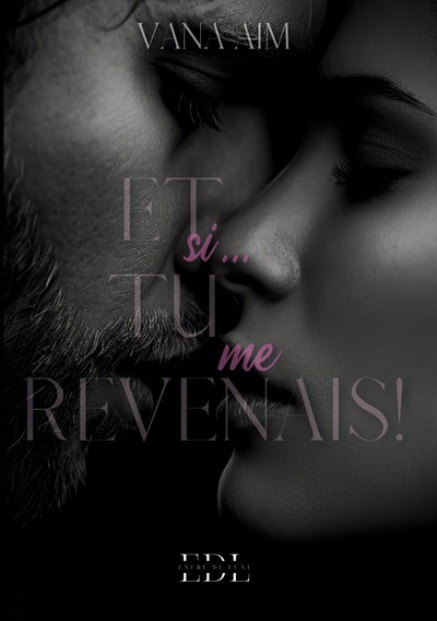 Image de Et si...Tu me revenais !