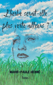 Picture of L'HERBE SERAIT-ELLE PLUS VERTE AILLEURS ?