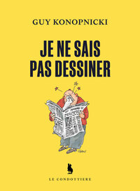 Picture of Je ne sais pas dessiner