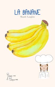 Image de La Banane avec Petite Thaïs