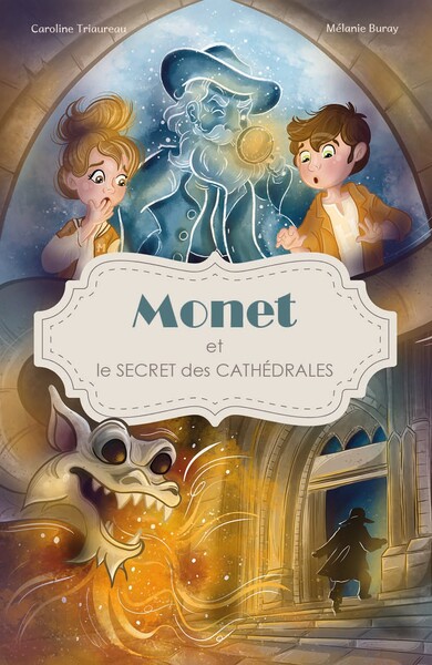 Image de Monet et le secret des cathédrales