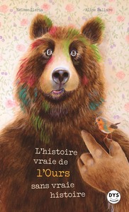 Picture of L'histoire vraie de l'ours sans vraie histoire