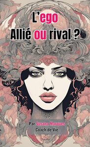 Picture of L'EGO ALLIÉ OU RIVAL