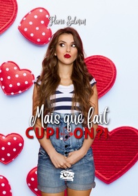 Picture of Mais que fait Cupidon ?!