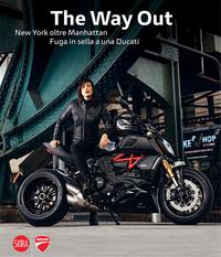 Image de The Way Out New York Beyond Manhattan Riding Away on a Ducati /anglais