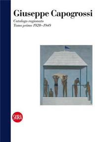 Picture of Giuseppe Capogrossi Catalogue Raisonne 1920-1949 Vol. 1 /anglais