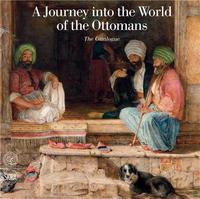 Picture of A Journey into the World of the Ottomans Vol 2 /anglais