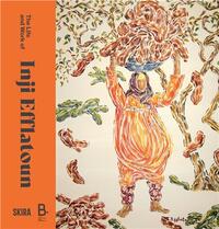 Picture of The Life and Work of Inji Efflatoun /anglais