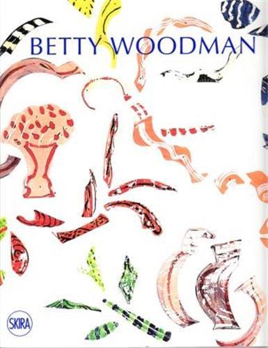 Picture of Betty Woodman In conversation with Barry Schwabsky /anglais
