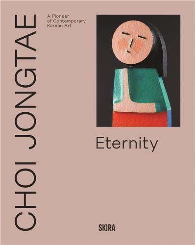 Image de Choi Jongtae A Pioneer of Contemporary Korean Art /anglais
