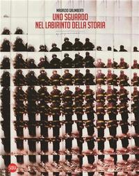 Image de A gaze into the labyrinth of history Maurizio Galimberti /anglais