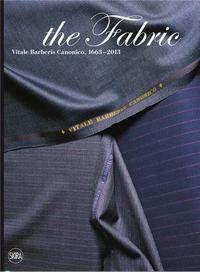 Picture of The Fabric Vitale Barberis Canonico, 1663-2013 /anglais