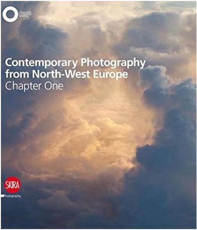 Image de Contemporary Photography from North-West Europe: Chapter One /anglais