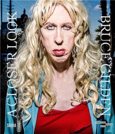 Picture of Bruce Gilden A Closer Look /anglais